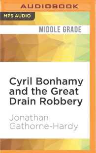 Cyril Bonhamy and the Great Drain Robbery （MP3 UNA）
