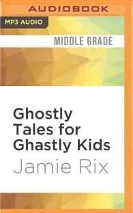 Ghostly Tales for Ghastly Kids （MP3 UNA）