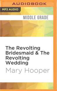 The Revolting Bridesmaid & the Revolting Wedding （MP3 UNA）