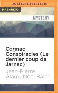Cognac Conspiracies : Le Dernier Coup De Jarnac (Winemaker Detective) （MP3 UNA）