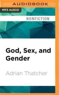 God, Sex, and Gender : An Introduction （MP3 UNA）