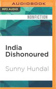 India Dishonoured : Behind a Nation's War on Women （MP3 UNA）