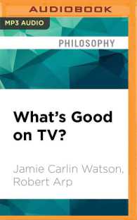 What's Good on TV? : Understanding Ethics through Television （MP3 UNA）
