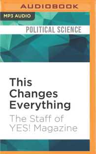 This Changes Everything : Occupy Wall Street and the 99% Movement （MP3 UNA）