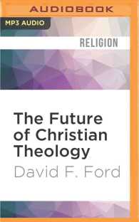 The Future of Christian Theology (Blackwell Manifestos) （MP3 UNA）