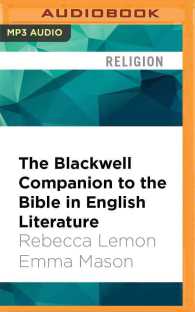 The Blackwell Companion to the Bible in English Literature (3-Volume Set) （MP3 UNA）