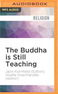 The Buddha Is Still Teaching : Contemporary Buddhist Wisdom （MP3 UNA）