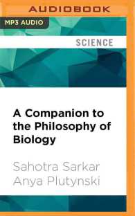 A Companion to the Philosophy of Biology (3-Volume Set) (Blackwell Companions to Philosophy) （MP3 UNA）