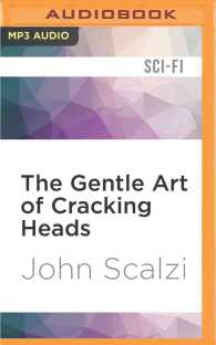 The Gentle Art of Cracking Heads (Human Division) （MP3 UNA）