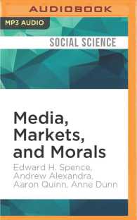 Media, Markets, and Morals （MP3 UNA）