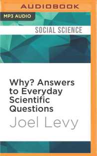 Why? : Answers to Everyday Scientific Questions （MP3 UNA）