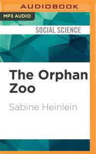 The Orphan Zoo : The Rise and Fall of the Farm at Creedmoor Psychiatric Center （MP3 UNA）