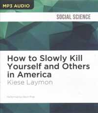How to Slowly Kill Yourself and Others in America （MP3 UNA）