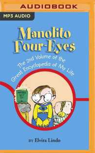 Manolito Four-eyes : The Great Encyclopedia of My Life (Manolito Four-eyes) （MP3 UNA）