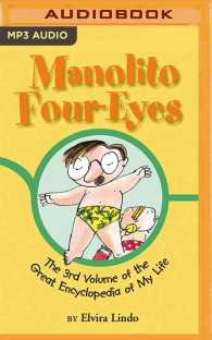 Manolito Four-eyes : The Great Encyclopedia of My Life (Manolito Four-eyes) （MP3 UNA）