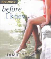 Before I Knew (Cabot) （MP3 UNA）