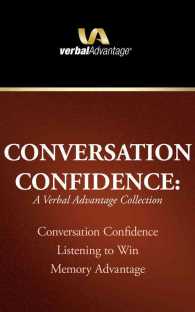 Conversation Confidence (12-Volume Set) : Conversation Confidence, Listening to Win, Memory Advantage （Unabridged）