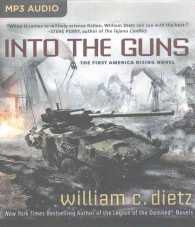 Into the Guns (America Rising) （MP3 UNA）