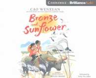 Bronze and Sunflower (7-Volume Set) （Unabridged）