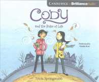 Cody and the Rules of Life (2-Volume Set) (Cody) （Unabridged）