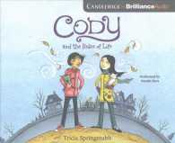 Cody and the Rules of Life (2-Volume Set) : Library Edition (Cody) （Unabridged）