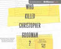 Who Killed Christopher Goodman? (4-Volume Set) : Based on a True Crime （Unabridged）