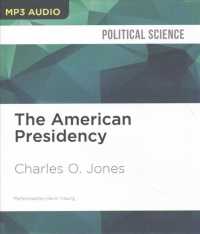 The American Presidency （MP3 UNA）