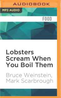 Lobsters Scream When You Boil Them : And 100 Other Myths about Food and Cooking...plus 25 Recipes to Get It Right Every Time （MP3 UNA）