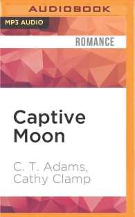 Captive Moon (Tale of the Sazi) （MP3 UNA）