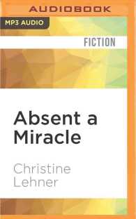 Absent a Miracle (2-Volume Set) （MP3 UNA）