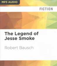 The Legend of Jesse Smoke （MP3 UNA）