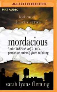 Mordacious (2-Volume Set) (City) （MP3 UNA）
