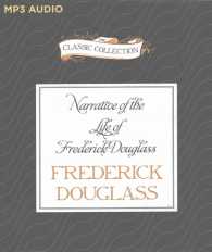 Narrative of the Life of Frederick Douglass : An American Slave （MP3 UNA）