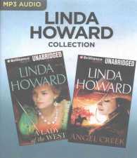 A Lady of the West / Angel Creek (2-Volume Set) (Linda Howard Collection) （MP3 UNA）