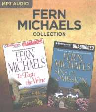 To Taste the Wine / Sins of Omission (3-Volume Set) (Fern Michaels Collection) （MP3 UNA）