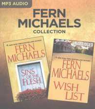 Sins of the Flesh / Wish List (3-Volume Set) (Fern Michaels Collection) （MP3 UNA）