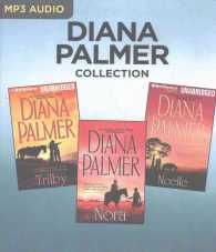 Trilby, Nora, Noelle (3-Volume Set) (Diana Palmer Collection) （MP3 UNA）