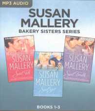 Sweet Talk / Sweet Spot / Sweet Trouble (3-Volume Set) (Bakery Sisters) （MP3 UNA）
