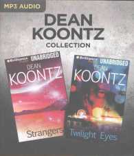 Strangers / Twilight Eyes (4-Volume Set) (Dean Koontz Collection) （MP3 UNA）