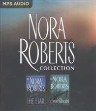 Nora Roberts Collection (2-Volume Set) : The Liar & the Obsession （MP3 UNA）