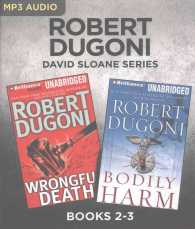Wrongful Death / Bodily Harm (2-Volume Set) (David Sloane) （MP3 UNA）