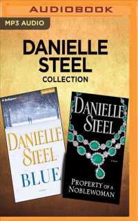Danielle Steel Collection (2-Volume Set) : Blue / Property of a Noblewoman （MP3 UNA）