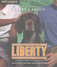 Liberty (Dogs of World War II) （MP3 UNA）