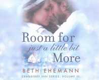Room for Just a Little Bit More (4-Volume Set) (Cranberry Inn) （Unabridged）