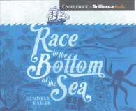 Race to the Bottom of the Sea (9-Volume Set) : Library Edition （Unabridged）