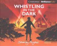 Whistling in the Dark (4-Volume Set) （Unabridged）