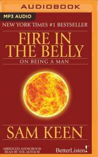 Fire in the Belly : On Being a Man （MP3 ABR）