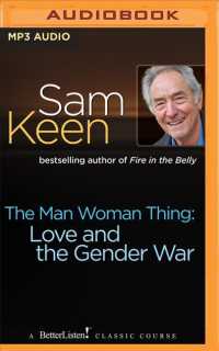 The Man Woman Thing : Love and the Gender War （MP3 UNA）