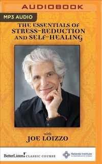 The Essentials of Stress-reduction and Self-healing （MP3 UNA）