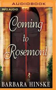 Coming to Rosemont (Rosemont Saga) （MP3 UNA）